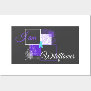 Flower - I am a wildflower Posters and Art